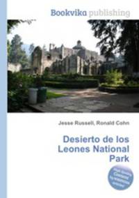 Desierto de los Leones National Park