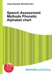 Speech Assessment Methods Phonetic Alphabet chart