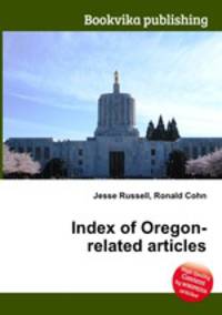 Index of Oregon-related articles
