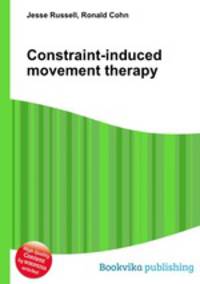Constraint-induced movement therapy