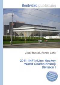 2011 IIHF InLine Hockey World Championship Division I