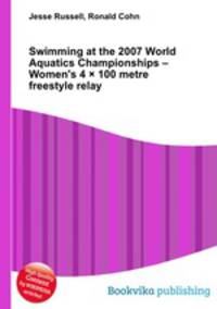 Swimming at the 2007 World Aquatics Championships – Women