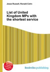 List of United Kingdom MPs with the shortest service