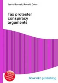 Tax protester conspiracy arguments