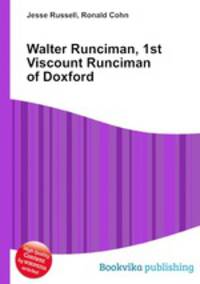 Walter Runciman, 1st Viscount Runciman of Doxford