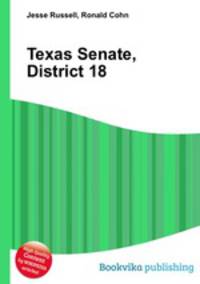 Texas Senate, District 18