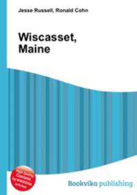 Wiscasset, Maine