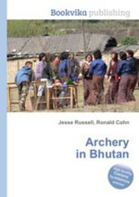 Archery in Bhutan