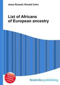List of Africans of European ancestry