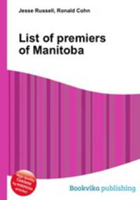 List of premiers of Manitoba