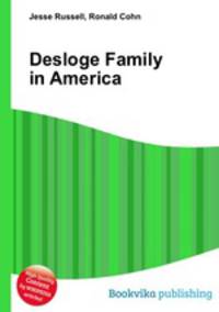 Desloge Family in America