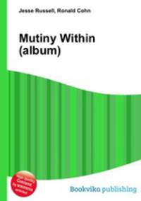 Mutiny Within (album)