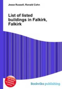 List of listed buildings in Falkirk, Falkirk