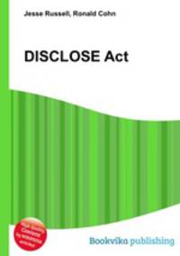 DISCLOSE Act