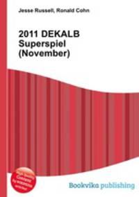 2011 DEKALB Superspiel (November)