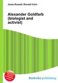 Alexander Goldfarb (biologist and activist)
