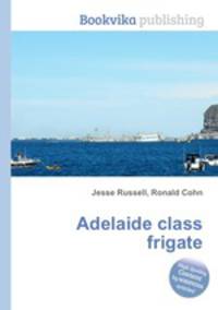 Adelaide class frigate