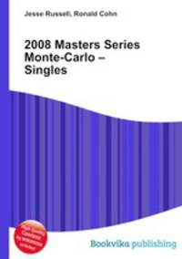 2008 Masters Series Monte-Carlo – Singles