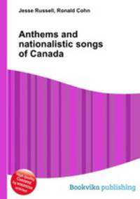 Anthems and nationalistic songs of Canada