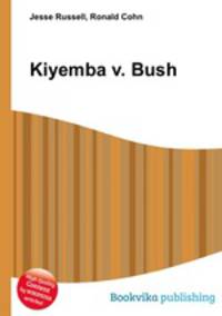 Kiyemba v. Bush