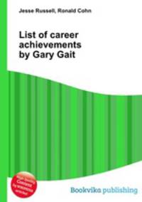 List of career achievements by Gary Gait