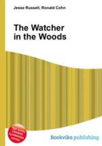 The Watcher in the Woods
