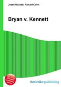 Bryan v. Kennett