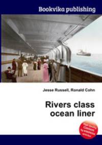 Rivers class ocean liner