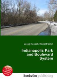 Indianapolis Park and Boulevard System