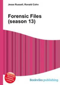 Forensic Files (season 13)