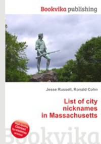 List of city nicknames in Massachusetts