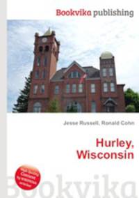 Hurley, Wisconsin