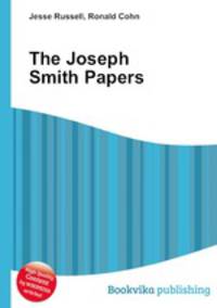The Joseph Smith Papers