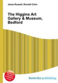 The Higgins Art Gallery & Museum, Bedford