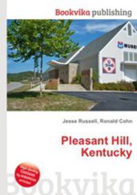 Pleasant Hill, Kentucky