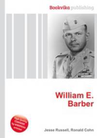 William E. Barber