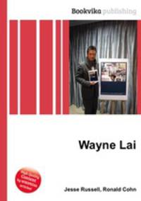 Wayne Lai