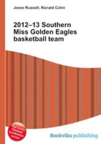 2012–13 Southern Miss Golden Eagles basketball team