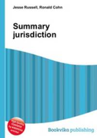 Summary jurisdiction
