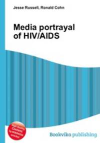 Media portrayal of HIV/AIDS