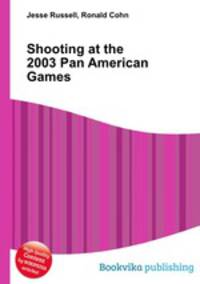 Shooting at the 2003 Pan American Games
