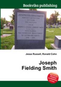 Joseph Fielding Smith