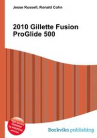 2010 Gillette Fusion ProGlide 500