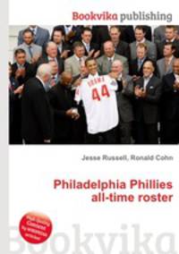 Philadelphia Phillies all-time roster