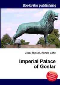 Imperial Palace of Goslar