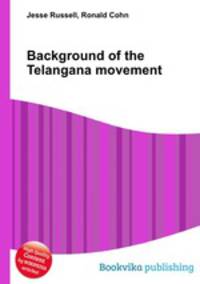 Background of the Telangana movement
