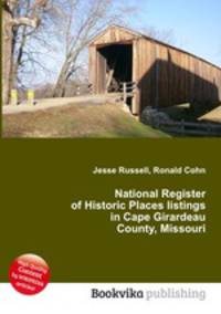 National Register of Historic Places listings in Cape Girardeau County, Missouri
