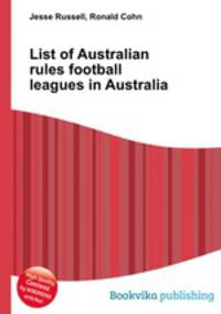 List of Australian rules football leagues in Australia
