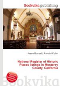 National Register of Historic Places listings in Monterey County, California