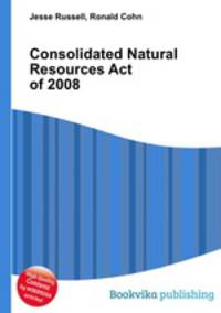 Consolidated Natural Resources Act of 2008